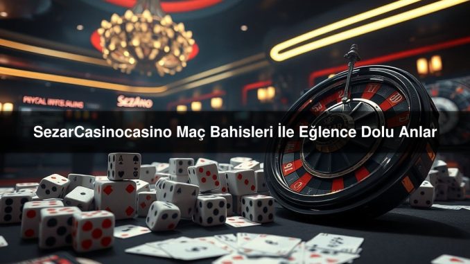 SezarCasinocasino Maç